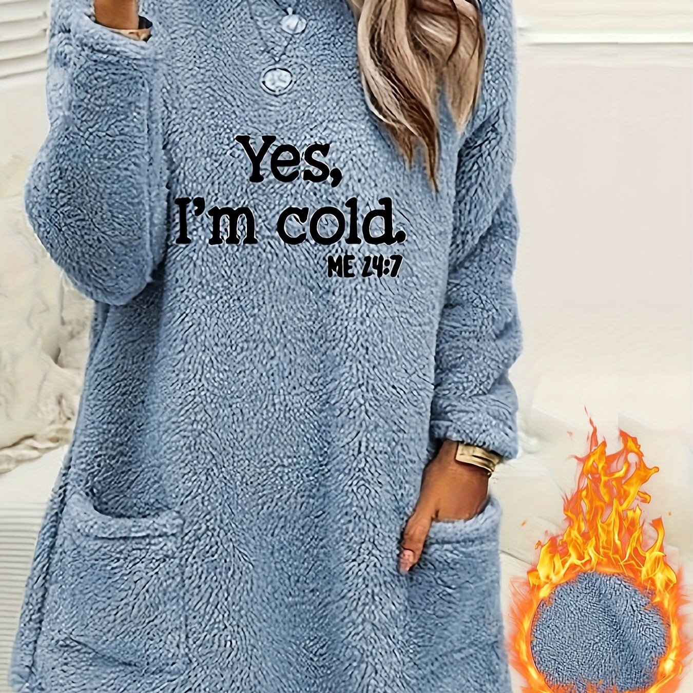 Yes I'm Cold Fleece Sweatshirt, Crew Neck, Long Sleeve, with Pockets