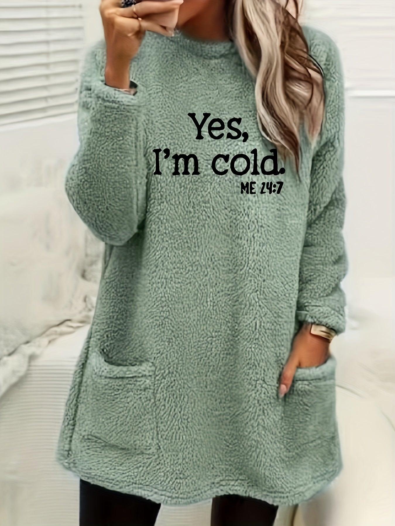 Yes I'm Cold Fleece Sweatshirt, Crew Neck, Long Sleeve, with Pockets